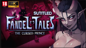 Derpixon经典FandelTales淫乱童话-王子の性爱幻想 中文配音版 高潮剧情后期